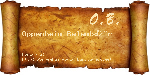 Oppenheim Balambér névjegykártya